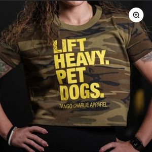 Lift heavy pet dogs camo crop tee Tango Charlie Apparel